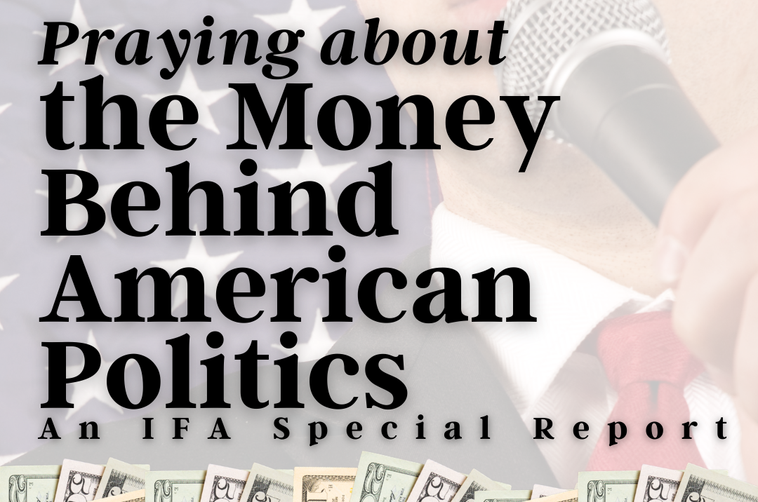 Praying About the Money Behind American Politics